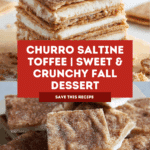 Churro Saltine Toffee Recipe
