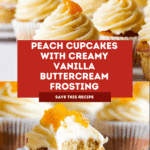 Peach Cupcakes with Dreamy Vanilla Buttercream Recipe